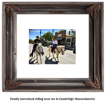 family horseback riding near me in Cambridge, Massachusetts